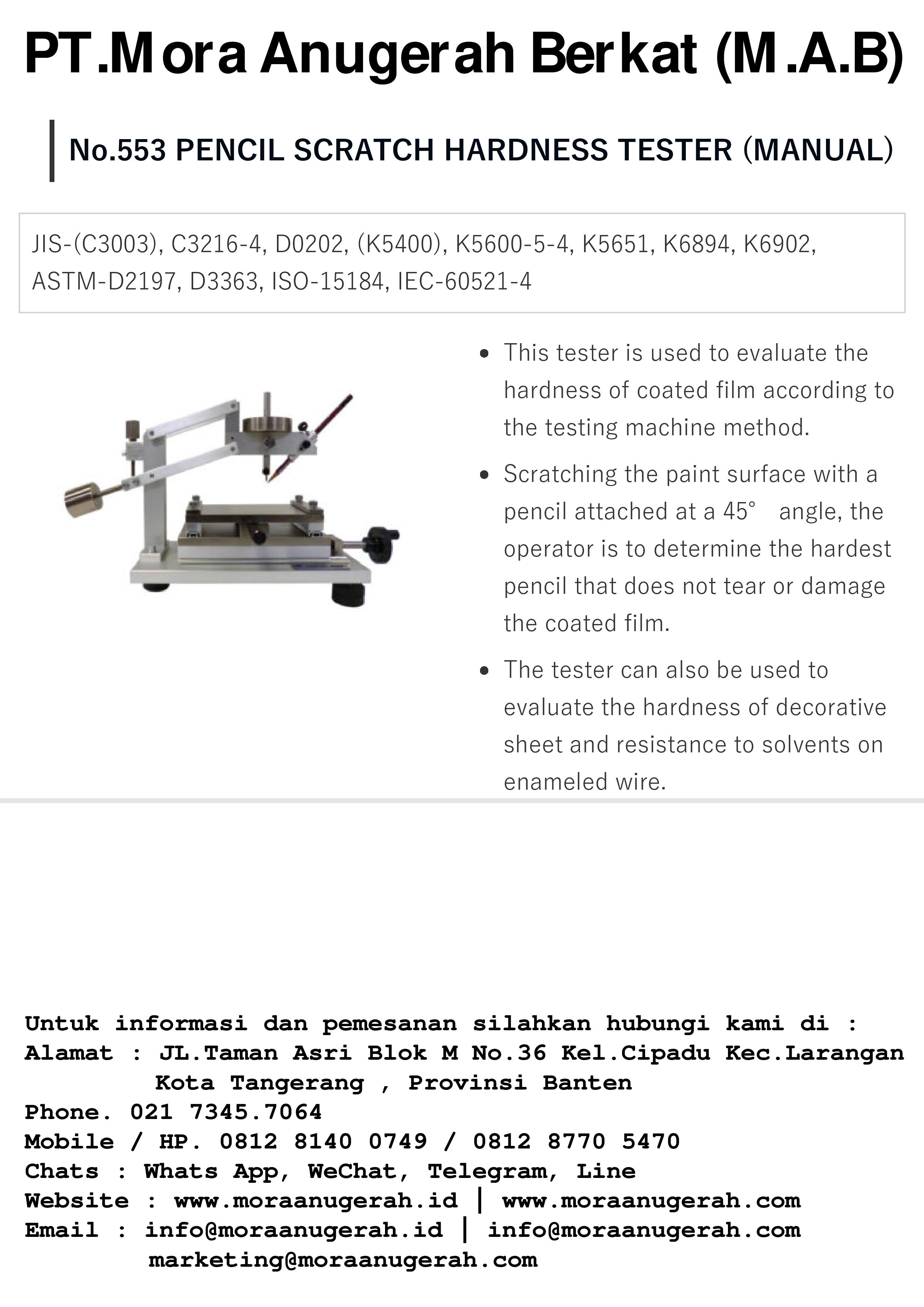 Pencil Scratch Hardness Test with Wolff-Wilborn Method